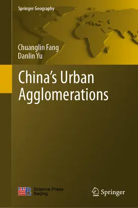 Fang / Yu |  China’s Urban Agglomerations | eBook | Sack Fachmedien