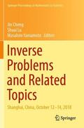 Cheng / Yamamoto / Lu |  Inverse Problems and Related Topics | Buch |  Sack Fachmedien