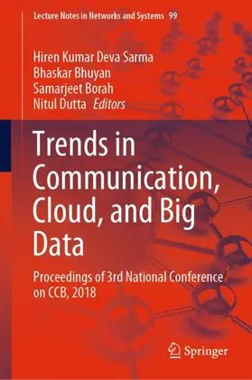 Sarma / Dutta / Bhuyan |  Trends in Communication, Cloud, and Big Data | Buch |  Sack Fachmedien