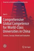 Li |  Comprehensive Global Competence for World-Class Universities in China | Buch |  Sack Fachmedien