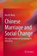 WL Wong |  Chinese Marriage and Social Change | Buch |  Sack Fachmedien
