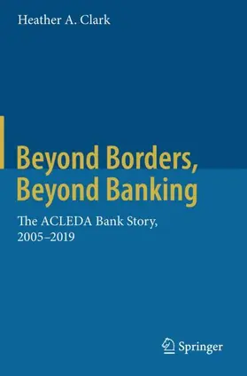 Clark |  Beyond Borders, Beyond Banking | Buch |  Sack Fachmedien