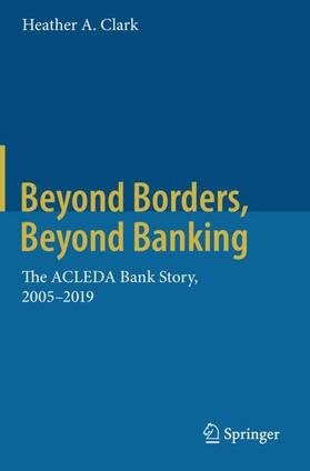 Clark | Beyond Borders, Beyond Banking | Buch | 978-981-1516-89-4 | sack.de