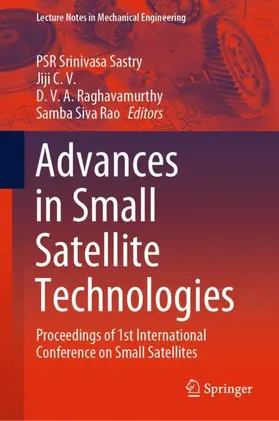 Sastry / Rao / CV |  Advances in Small Satellite Technologies | Buch |  Sack Fachmedien
