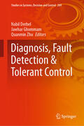 Derbel / Ghommam / Zhu |  Diagnosis, Fault Detection & Tolerant Control | eBook | Sack Fachmedien