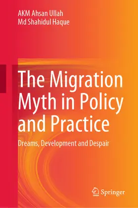 Ullah / Haque | The Migration Myth in Policy and Practice | E-Book | www.sack.de
