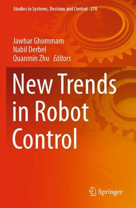 Ghommam / Zhu / Derbel |  New Trends in Robot Control | Buch |  Sack Fachmedien