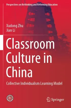 Li / Zhu |  Classroom Culture in China | Buch |  Sack Fachmedien