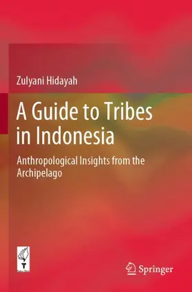 Hidayah |  A Guide to Tribes in Indonesia | Buch |  Sack Fachmedien