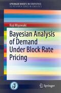 Miyawaki |  Bayesian Analysis of Demand Under Block Rate Pricing | Buch |  Sack Fachmedien