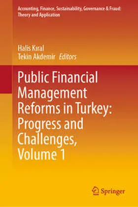 Akdemir / Kiral / Kiral |  Public Financial Management Reforms in Turkey: Progress and Challenges, Volume 1 | Buch |  Sack Fachmedien