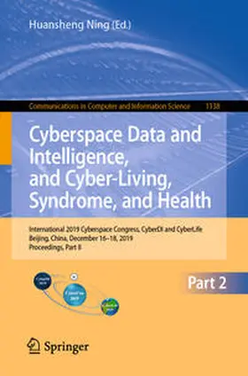 Ning | Cyberspace Data and Intelligence, and Cyber-Living, Syndrome, and Health | E-Book | www.sack.de
