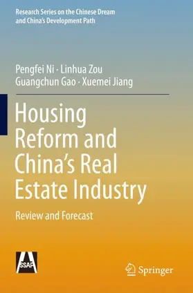 Ni / Jiang / Zou |  Housing Reform and China's Real Estate Industry | Buch |  Sack Fachmedien