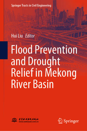 Liu |  Flood Prevention and Drought Relief in Mekong River Basin | eBook | Sack Fachmedien