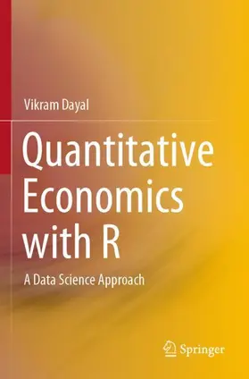 Dayal |  Quantitative Economics with R | Buch |  Sack Fachmedien