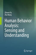 Yu / Wang |  Human Behavior Analysis: Sensing and Understanding | eBook | Sack Fachmedien