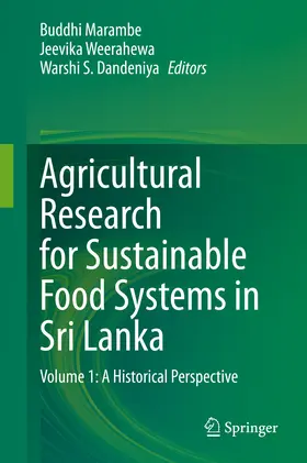 Marambe / Weerahewa / Dandeniya | Agricultural Research for Sustainable Food Systems in Sri Lanka | E-Book | www.sack.de