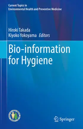 Yokoyama / Takada |  Bio-information for Hygiene | Buch |  Sack Fachmedien