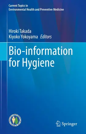 Takada / Yokoyama |  Bio-information for Hygiene | eBook | Sack Fachmedien
