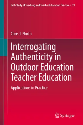 North | Interrogating Authenticity in Outdoor Education Teacher Education | E-Book | www.sack.de