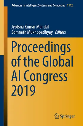 Mandal / Mukhopadhyay |  Proceedings of the Global AI Congress 2019 | eBook | Sack Fachmedien