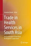 Banik |  Trade in Health Services in South Asia | Buch |  Sack Fachmedien