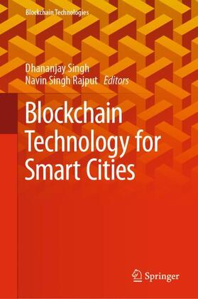 Rajput / Singh |  Blockchain Technology for Smart Cities | Buch |  Sack Fachmedien