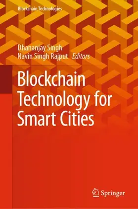 Rajput / Singh |  Blockchain Technology for Smart Cities | Buch |  Sack Fachmedien