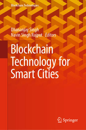 Singh / Rajput |  Blockchain Technology for Smart Cities | eBook | Sack Fachmedien