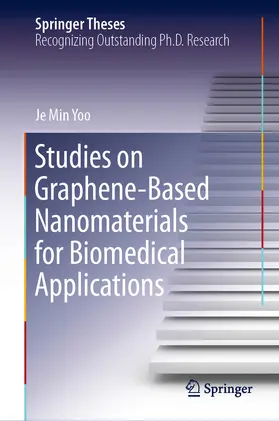 Yoo | Studies on Graphene-Based Nanomaterials for Biomedical Applications | E-Book | sack.de