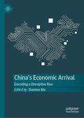 Ma |  China's Economic Arrival | Buch |  Sack Fachmedien