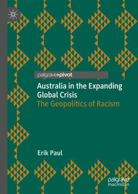 Paul |  Australia in the Expanding Global Crisis | Buch |  Sack Fachmedien