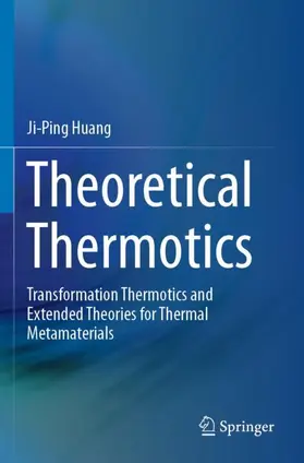 Huang |  Theoretical Thermotics | Buch |  Sack Fachmedien