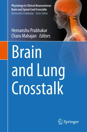 Prabhakar / Mahajan |  Brain and Lung Crosstalk | eBook | Sack Fachmedien
