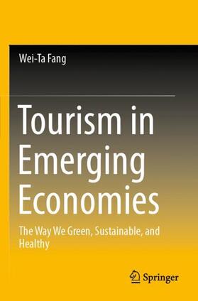 Fang |  Tourism in Emerging Economies | Buch |  Sack Fachmedien