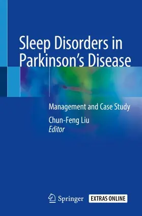 Liu |  Sleep Disorders in Parkinson's Disease | Buch |  Sack Fachmedien
