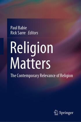 Sarre / Babie | Religion Matters | Buch | 978-981-1524-88-2 | sack.de