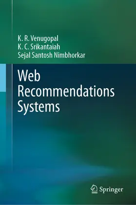 Venugopal / Srikantaiah / Santosh Nimbhorkar | Web Recommendations Systems | E-Book | sack.de