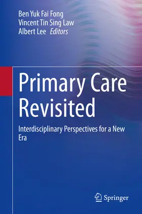 Fong / Law / Lee |  Primary Care Revisited | eBook | Sack Fachmedien