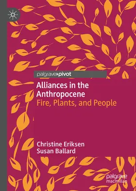 Eriksen / Ballard |  Alliances in the Anthropocene | eBook | Sack Fachmedien