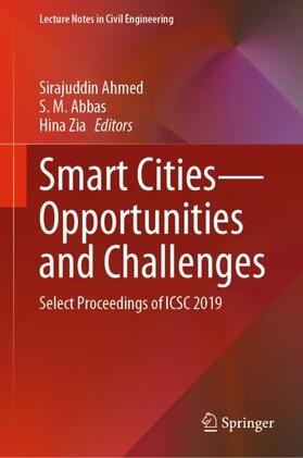 Ahmed / Zia / Abbas |  Smart Cities¿Opportunities and Challenges | Buch |  Sack Fachmedien