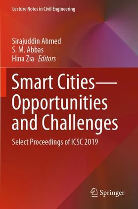 Ahmed / Zia / Abbas |  Smart Cities¿Opportunities and Challenges | Buch |  Sack Fachmedien
