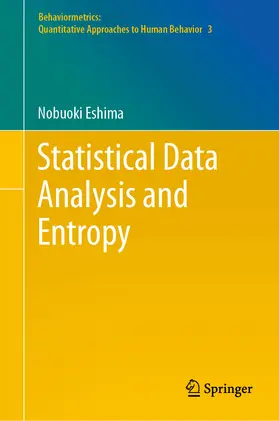 Eshima |  Statistical Data Analysis and Entropy | eBook | Sack Fachmedien