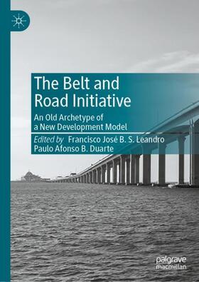 Duarte / Leandro | The Belt and Road Initiative | Buch | 978-981-1525-63-6 | sack.de