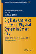 Atiquzzaman / Yen / Xu |  Big Data Analytics for Cyber-Physical System in Smart City | eBook | Sack Fachmedien