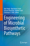 Singh / Bhargava / Joshi |  Engineering of Microbial Biosynthetic Pathways | eBook | Sack Fachmedien