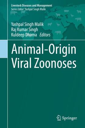 Malik / Dhama / Singh | Animal-Origin Viral Zoonoses | Buch | 978-981-1526-50-3 | sack.de