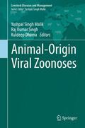 Malik / Dhama / Singh |  Animal-Origin Viral Zoonoses | Buch |  Sack Fachmedien