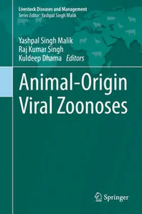 Malik / Singh / Dhama |  Animal-Origin Viral Zoonoses | eBook | Sack Fachmedien