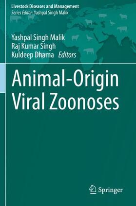 Malik / Dhama / Singh | Animal-Origin Viral Zoonoses | Buch | 978-981-1526-53-4 | sack.de